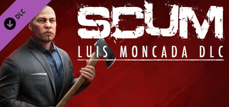 SCUM Luis Moncada Character Pack